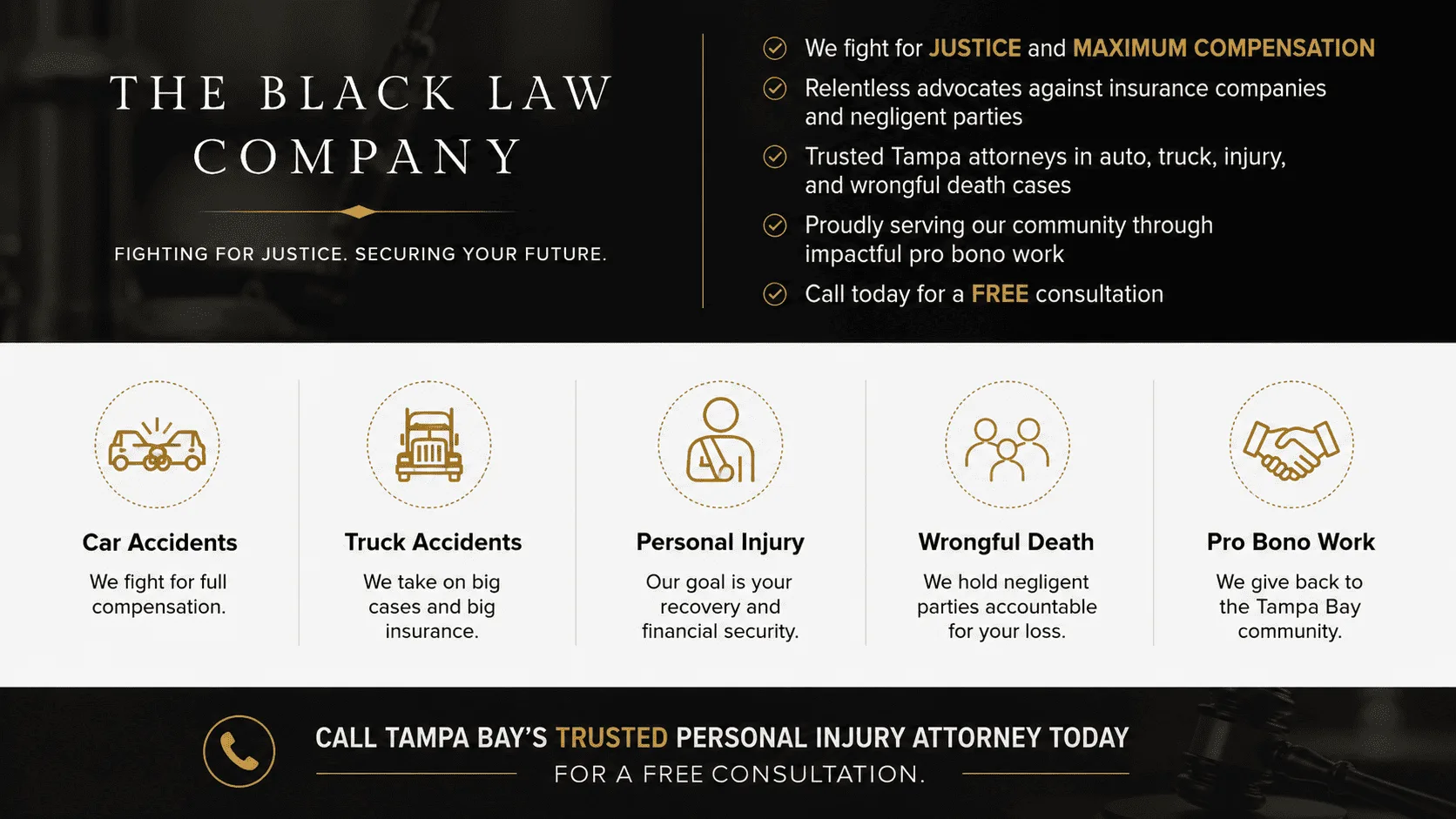 Infographic showcasing The Black Law Company’s Tampa personal injury legal services, including car accidents, truck accidents, personal injury, wrongful death claims, pro bono work, and free legal consultations.